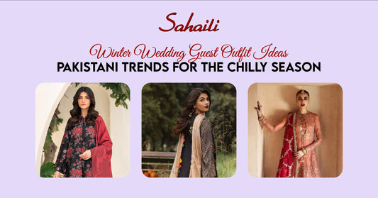 Winter Wedding Guest Outfit Ideas: Pakistani Trends for the Chilly Season